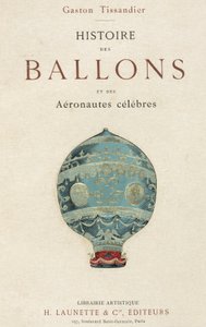 Titelblad til Tissandiers bog om ballonflyvning af Frederick (attr. to) Barnard