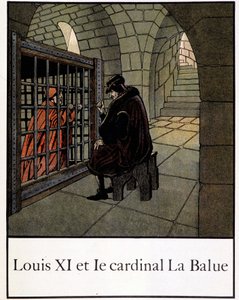 Louis XI og kardinal La Balue - i "" A little history of France"" af Jacques Bainville, red. Manke