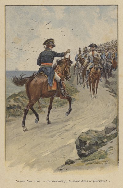Lannes råbte til dem: "Skæp sværdet straks!" (farve litho) af (after) Paris