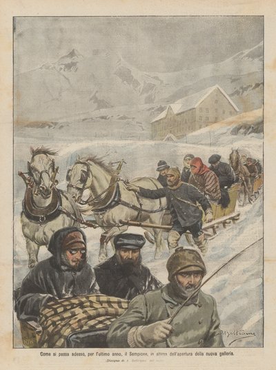 Hvordan Simplon passerer nu, i det sidste år, indtil den nye tunnel er blevet åbnet af Achille Beltrame