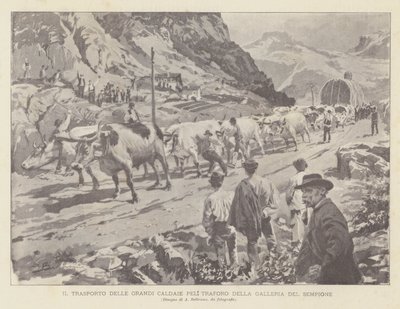 Transport af Simplon-tunnelens store tunnelkedler af Achille Beltrame