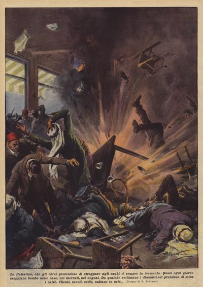 Palæstina, som jøderne ønsker at tage fra araberne, er altid i oprør. af Achille Beltrame
