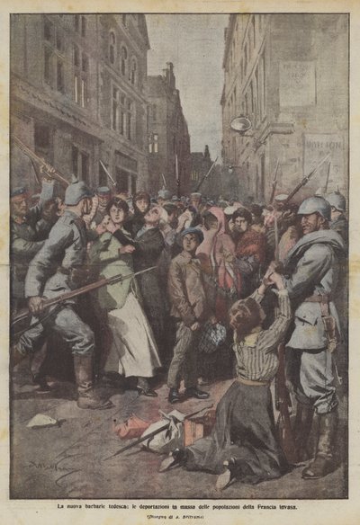 Det nye tyske barbari, massedeportationerne af befolkningen i det invaderede Frankrig af Achille Beltrame