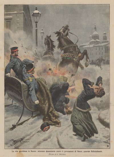 Dagligt liv i Rusland, bombeangreb på Moskvas guvernør, general Holschelmann af Achille Beltrame