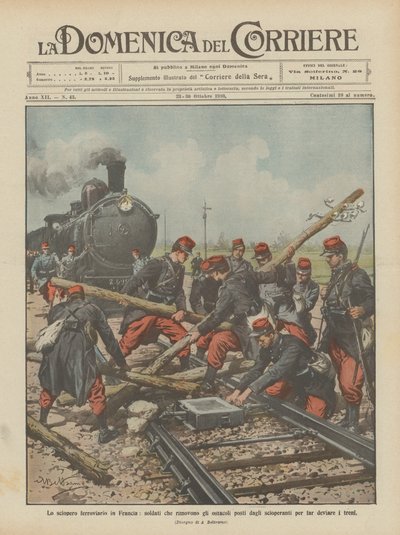 Jernbanestrejken i Frankrig, soldater, der fjerner de hindringer, som de strejkende har opstillet for ? af Achille Beltrame