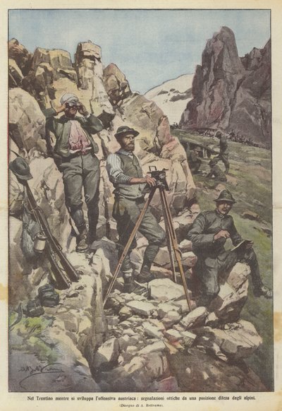 I Trentino, mens den østrigske offensiv udvikler sig, optiske signaler fra en position forsvaret af de alpine tropper af Achille Beltrame