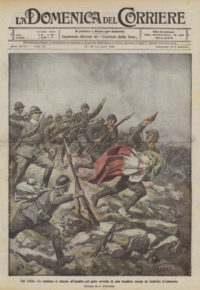 På Veliki skynder en kaptajn sig til overfaldet med sit bryst svøbt i et flag båret af Gabriele dAnnunzio af Achille Beltrame