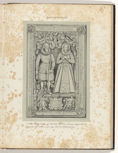 Gravsten i kirken i Schettens af Sybrand van Osinga (1623) og hans hustru Atke van Aggema (1619) Gravsten i kirken i Schettens af Sijbrandt van Osinga, Grietman van Wonseradeel. Dijkgraaf osv. døde. 1623, og af hans Hustru, Atke van Aggema, o af Albert Martin
