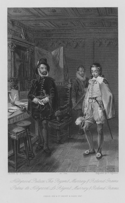 Holyrood Palace, The Regent Murray og Roland Graeme (gravering) af Alexander Chisholm