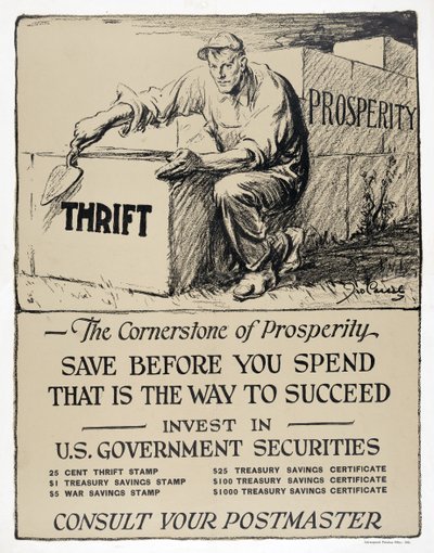 Annonce for amerikanske statsobligationer, "The Cornerstone of Prosperity", pub.1921 (litografi) af American School