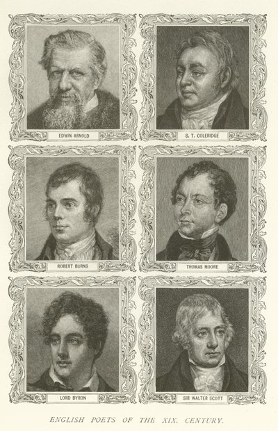 Engelske Poets of the XIX Century, Edwin Arnold, S T Coleridge, Robert Burns, Thomas Moore, Lord Byron, Sir Walter Scott af American School