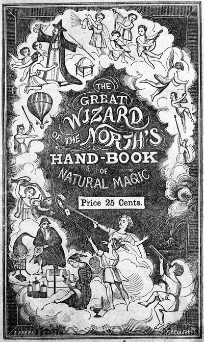 Forsiden af The Great Wizard of the Norths Handbook of Natural Magic af John H. Anderson af American School