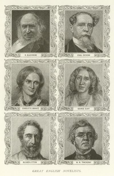 Store engelske romanforfattere, R Blackmore, Charles Dickens, Charlotte Bronte, George Eliot, Bulwer-Lytton, WM Thackeray af American School