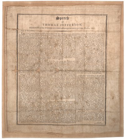 Jeffersons første tiltrædelsestale, trykt af Pechin, Baltimore, 4. marts 1801 (litho på silke) af American School