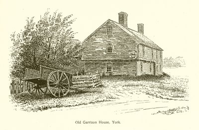Old Garrison House, York af American School