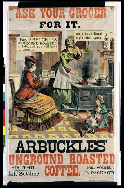 Plakat reklame Arbuckles Unground Roasted Coffee af American School