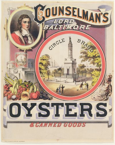 Plakatannoncering Counselmans Lord Baltimore Circle Brand østers og konserves af American School