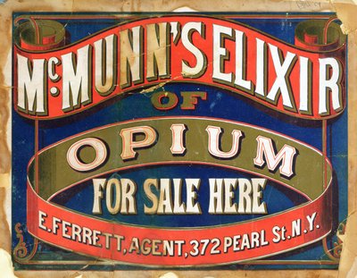 Plakat, der reklamerer for McMunns Elixir of Opium af American School