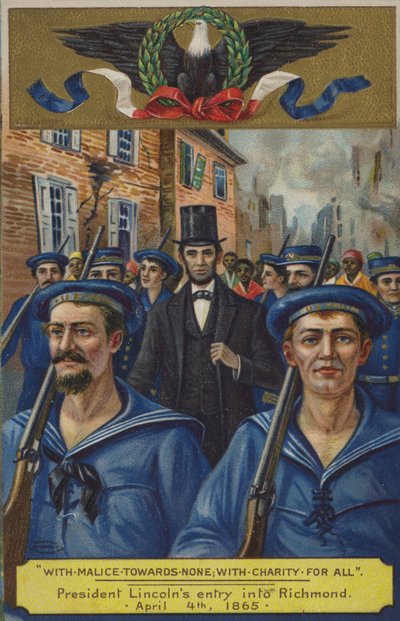 Med ondskab mod ingen; med velgørenhed for alle. Præsident Lincolns indtog i Richmond den 4. april 1865 af American School