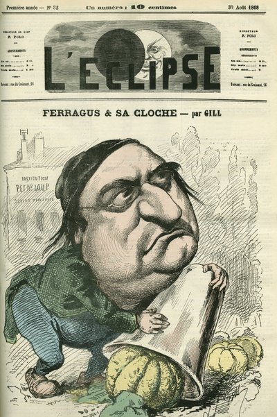 Louis Ulbach dit Ferragus (1822-1889), chefredaktør for avisen "La Cloche", fransk forfatter og journalist. Cover i "" L