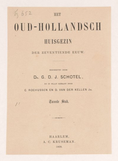 Titelside for: Gillis Dyonisius Jacobus Schotel, The Old Dutch Household, Second Piece, 1868 af Anonymous