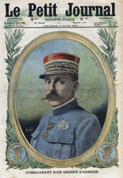 Første Verdenskrig 1914-1918 (Krig 14-18). Portræt af general Auguste Dubail (1851-1934). I "" Le Petite Journal"", den 5/03/1916. Privat samling af Anonymous Anonymous