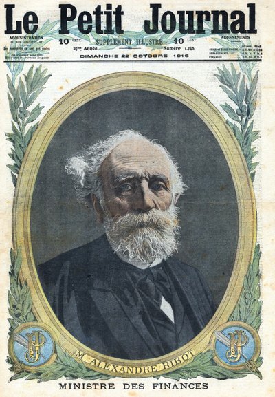 Første Verdenskrig 1914-1918 (Krig 14-18). Portræt af den franske finansminister Alexandre Ribot (1842-1923). I "" Le Petite Journal"", den 22/10/1916. Privat samling af Anonymous Anonymous