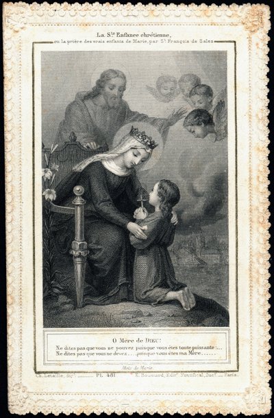 Fromme billede: "" Hellig kristen barndom, eller bøn for de sande Maria børn, af Saint Francois de Sales"" Dentelee kort. Privat samling af Anonymous Anonymous