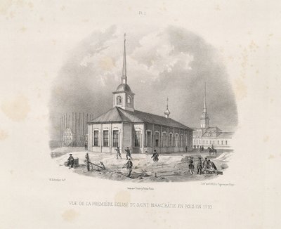Vief af den første første St. Isaacs-kirke i 1710 Fra: Konstruktionen af Saint Isaacs-katedralen, 1845 af Auguste de Montferrand