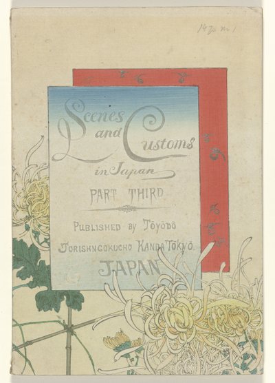 Scener og skikke i Japan - del tre Scener og skikke i Japan - tredje del (titel på objekt) af Azuma Kenzaburô