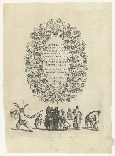Titelblad: Book of Flowers & Follies til at tjene guldsmedens kunst (...) Book of Flowers & Follies til at tjene guldsmedens kunst (...) (serietitel på objektet) Book of Flowers & Follies til at tjene guldsmedens kunst (...) (serietitel) af Balthazar Moncornet