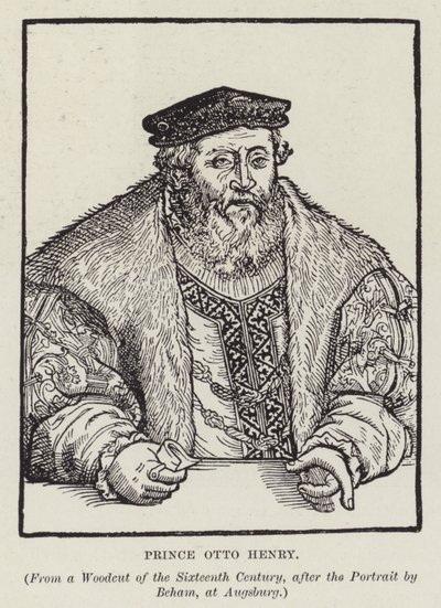 Otto Heinrich, Kurfyrst Pfalz af Barthel after Beham