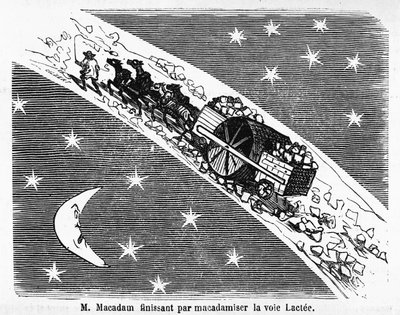Tegnefilm på stenbelægningen af gader, MacAdam, skotsk ingeniør (1756-1838): "" M. Macadam slutter med at makadamisere Mælkevejen""" - i "" Album Charivarique"", ill. de Cham af Amédée de Noé