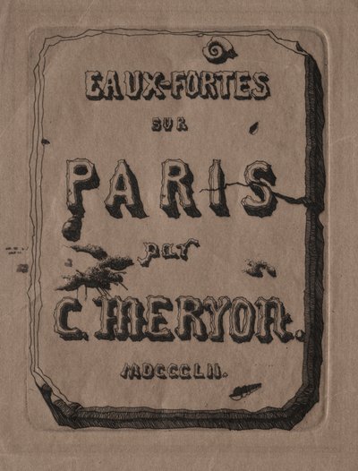 Etchings of Paris: Titelblad, 1852. af Charles Meryon