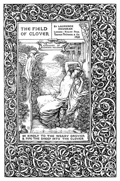Titelside til The Field of Clover, 1899. af Clemence Housman