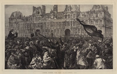 Paris under det røde flag, april 1871 af Edward John Gregory