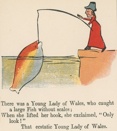 Der var en ung dame fra Wales, som fangede en stor fisk uden skæl fra 