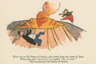 Der var en gammel person fra Gretna, som styrtede ned i Etnas krater, fra "A Book of Nonsense", udgivet af Frederick Warne and Co. i London, ca. 1875. af Edward Lear