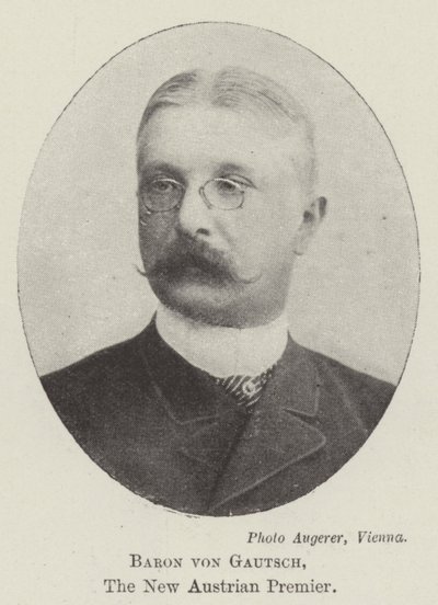 Baron von Gautsch, den nye østrigske premierminister af English Photographer