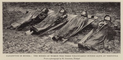 Fanatisme i Rusland, ligene af kvinder, der frivilligt blev begravet levende ved Ternovka af English Photographer