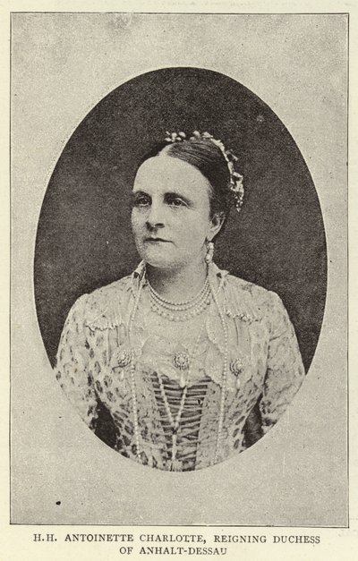 H H Antoinette Charlotte, regerende hertuginde af Anhalt-Dessau af English Photographer