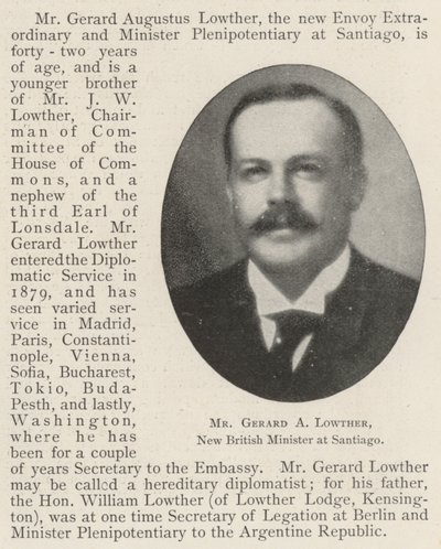 Gerard A Lowther, ny britisk minister i Santiago af English Photographer