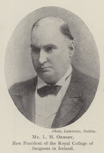 L H Ormsby, ny præsident for Royal College of Surgeons i Irland af English Photographer