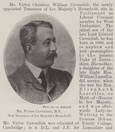 Hr. Victor Cavendish, MP, Ny Kasserer for Hendes Majestæts Husstand af English Photographer