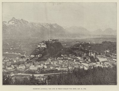 Salzburg (Østrig), byen hvor Mozart blev født, 27. januar 1756 af English Photographer