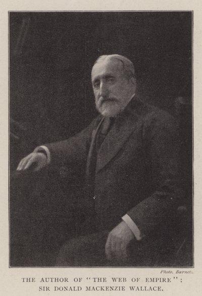 Forfatteren til The Web of Empire, Sir Donald Mackenzie Wallace af English Photographer