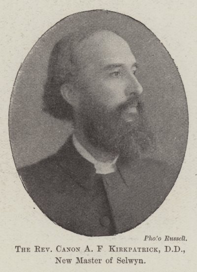 Reverend Canon A F Kirkpatrick, DD, New Master of Selwyn af English Photographer