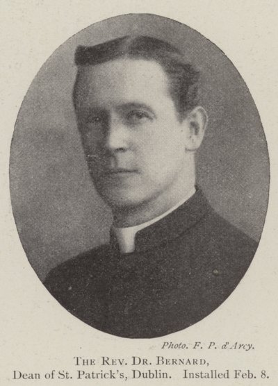 Præsten Dr. Bernard, dekan for St. Patricks, Dublin, indsat 8. februar af English Photographer