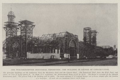 Wolverhampton Industrial Exhibition, bygningen under opførelse af English Photographer