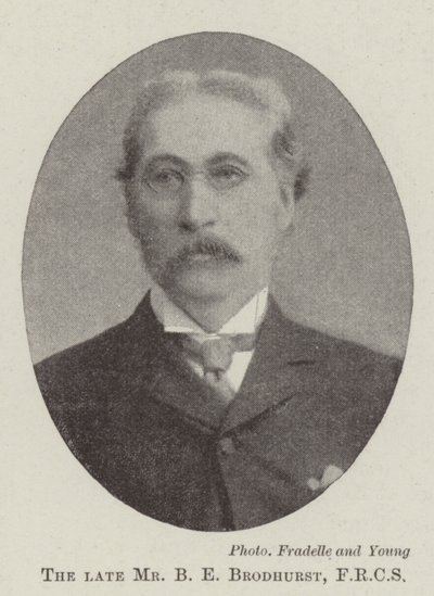 Afdøde hr. B E Brodhurst, FRCS af English Photographer